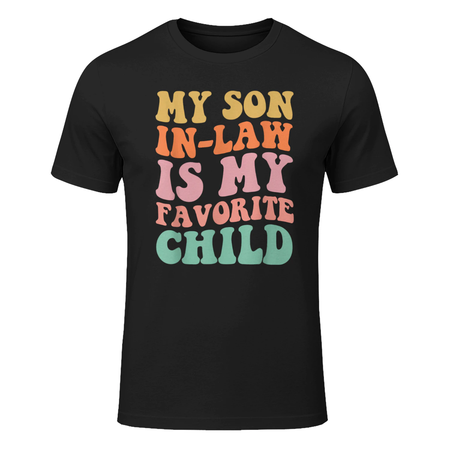 My Son In Law Is My Favorite Child Groovy Mother in Law Day T-Shirt