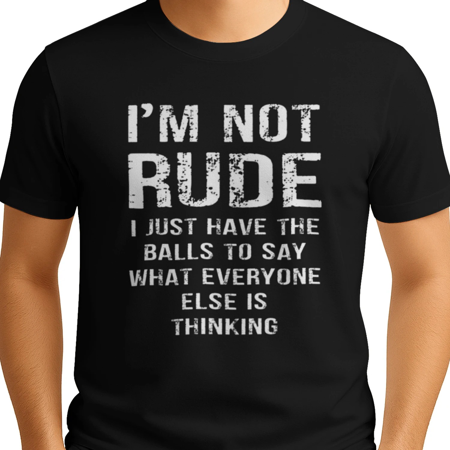 I'M NOT RUDE I JUST HAVE THE BILLS TO SAY WIAT EVERYONE ELSE IS THINKING