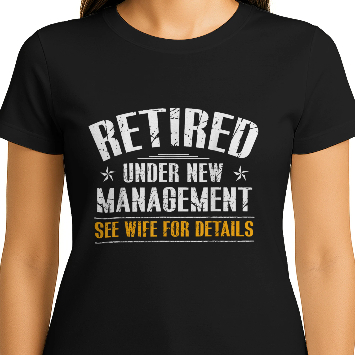 Retired Under New Management See Wife Retirement Men Dad T-Shirt