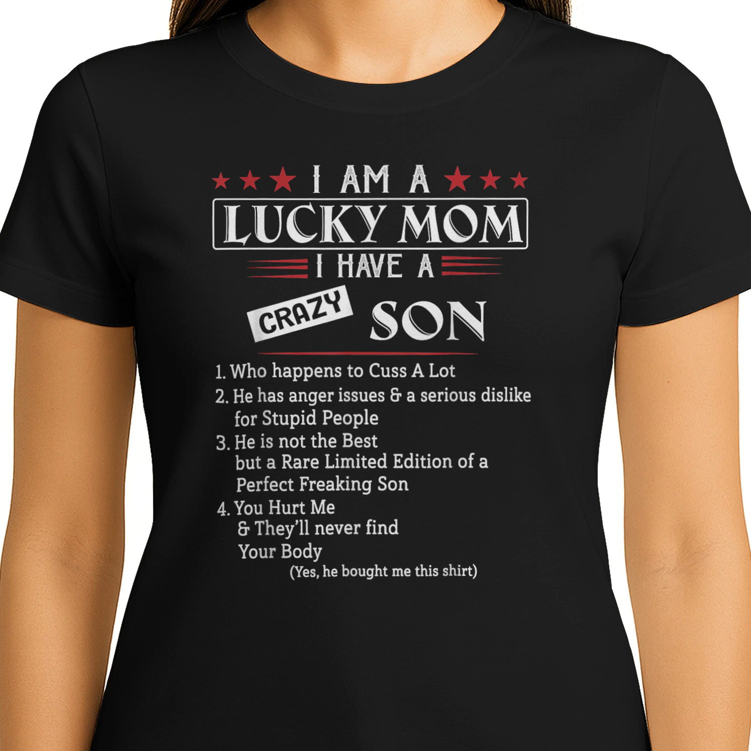 I Am A Lucky Mom I have a Crazy Son