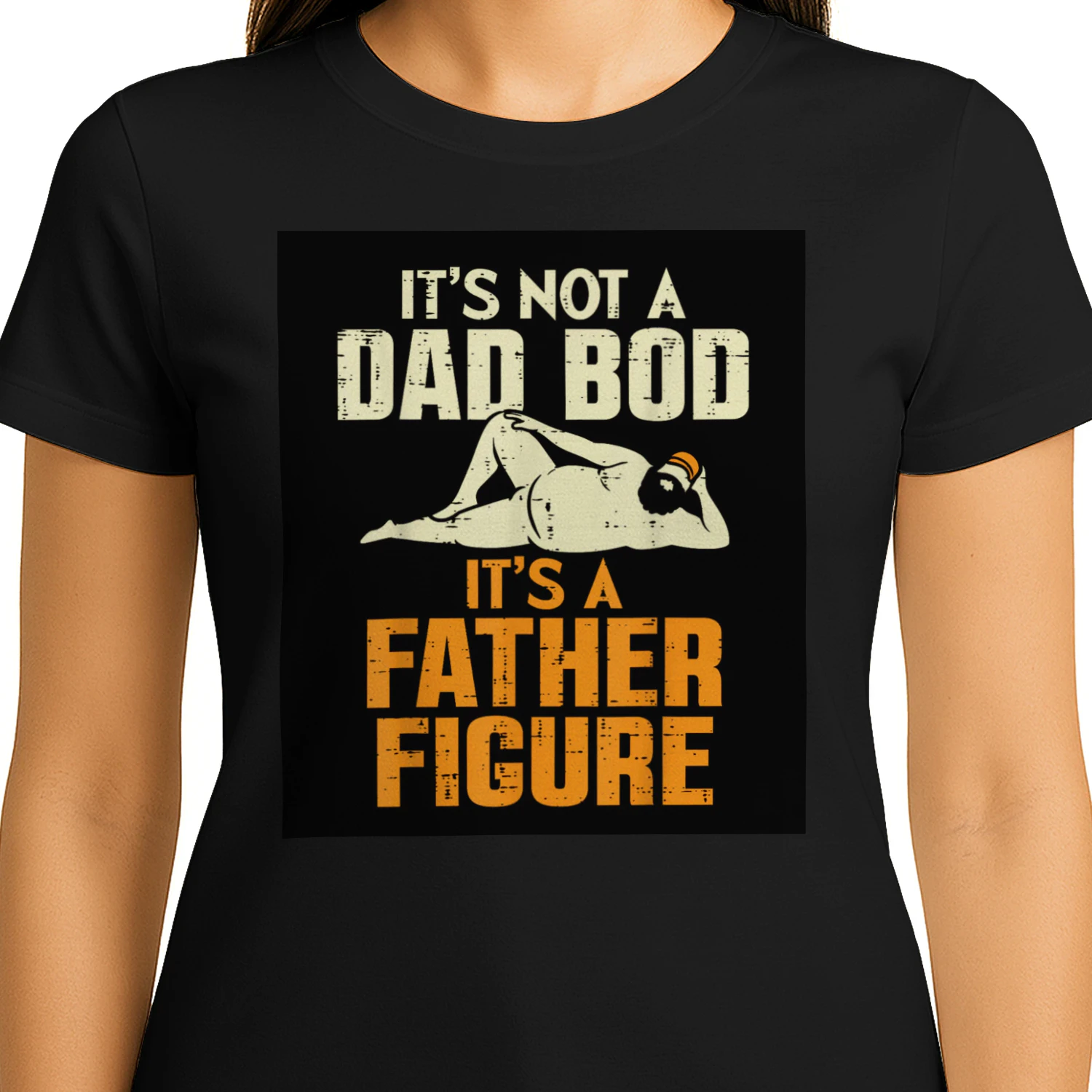 Not Dad BOD Its A Father Figure Funny Fathers Day Daddy Papa T-Shirt