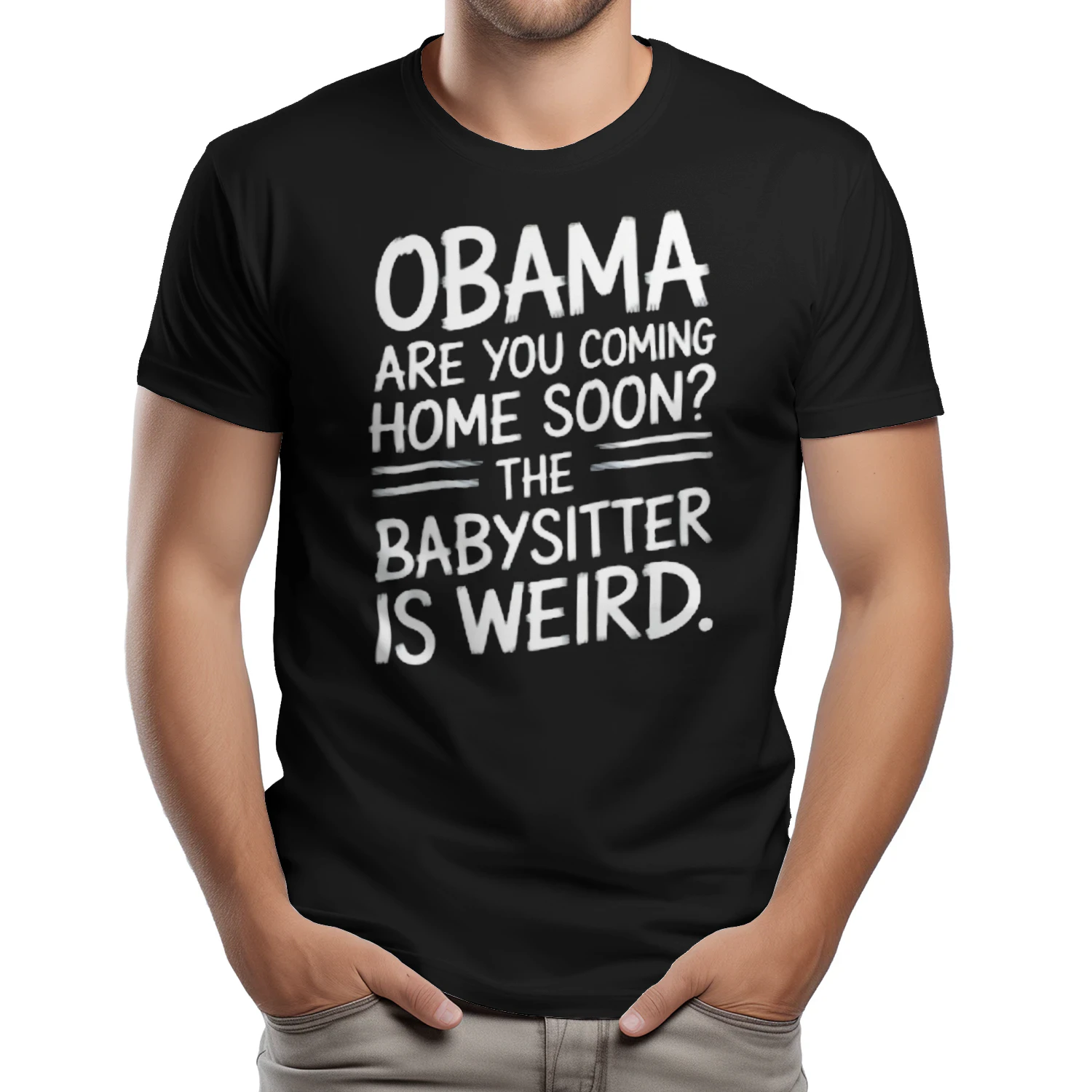 Obama Are You Coming Home Soon Funny Quote T Shirt