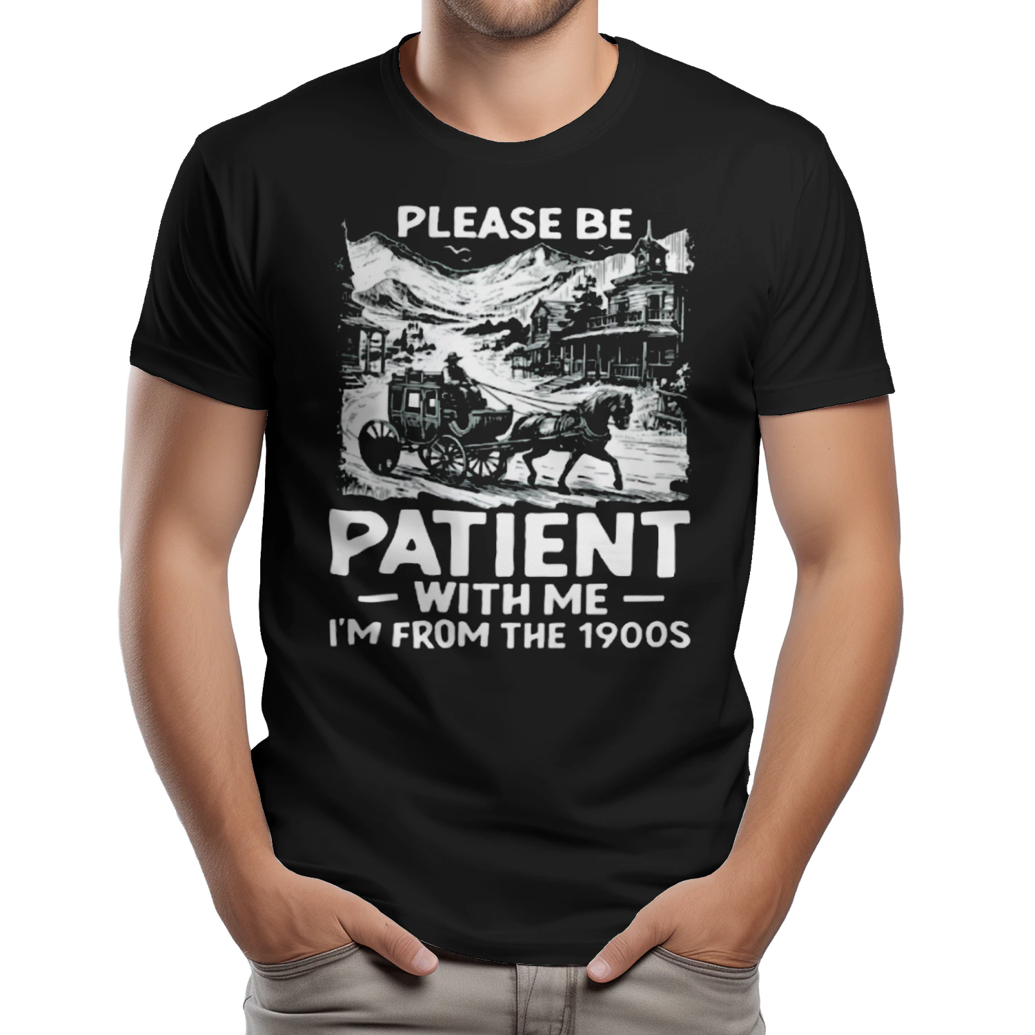 Please Be Patient With Me I'm From The 1900s Shirt
