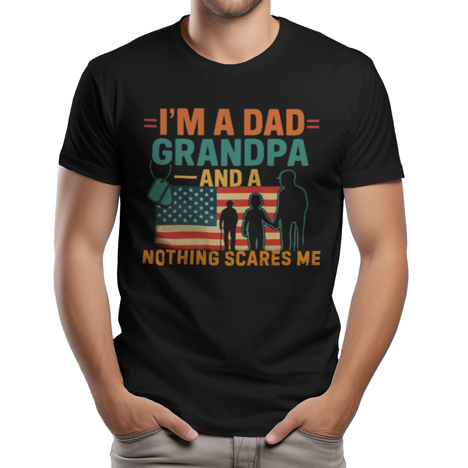 I’m a Dad Grandpa Nothing Scares Me Patriotic Military Tribute Quote Classic T-shirt