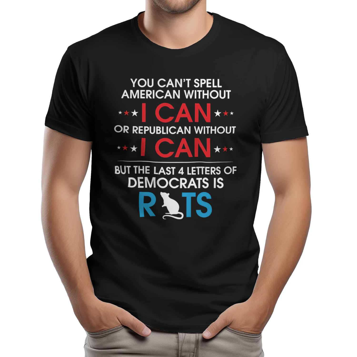 You Can't Spell American Without I Can Or Republican Rats T-Shirt