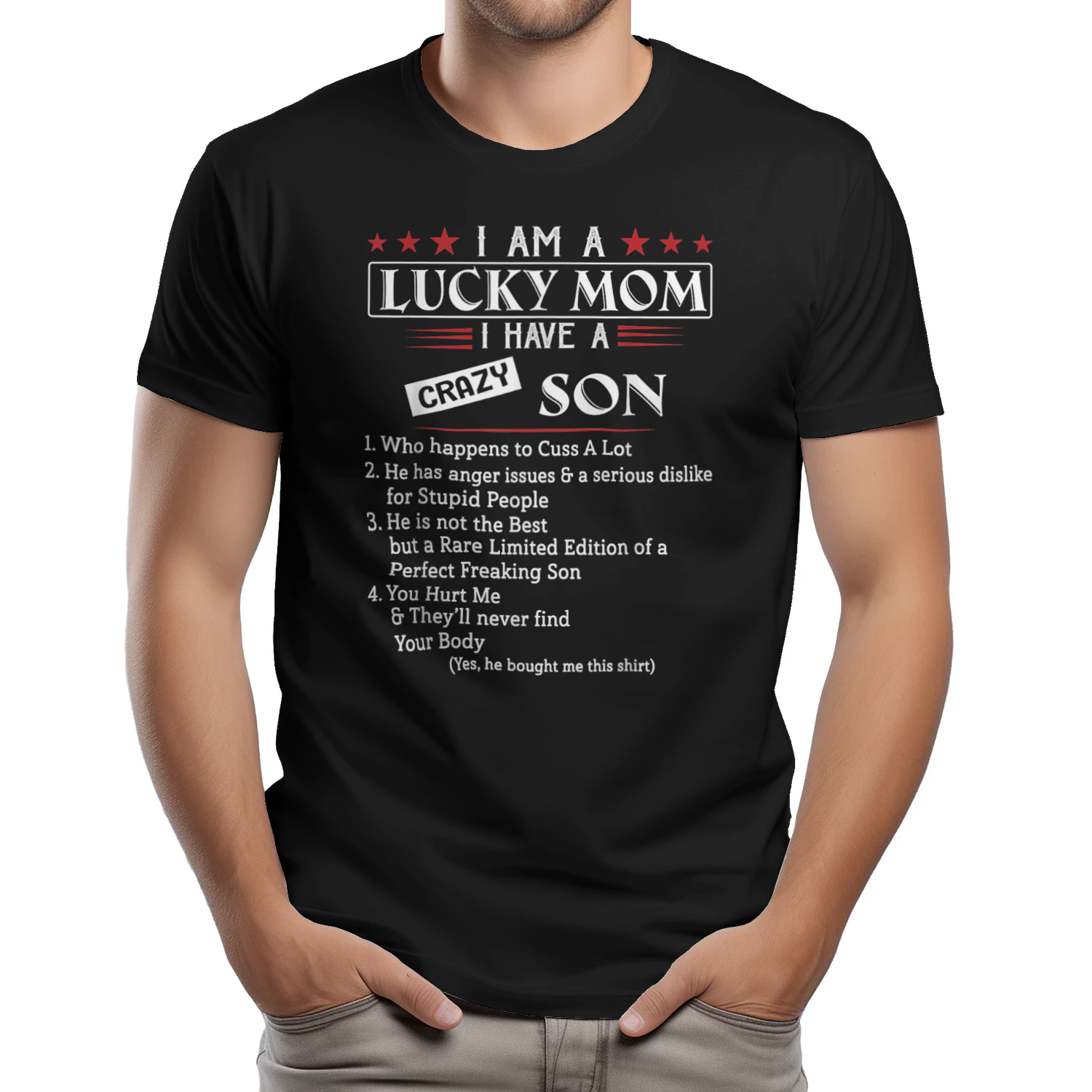I Am A Lucky Mom I have a Crazy Son