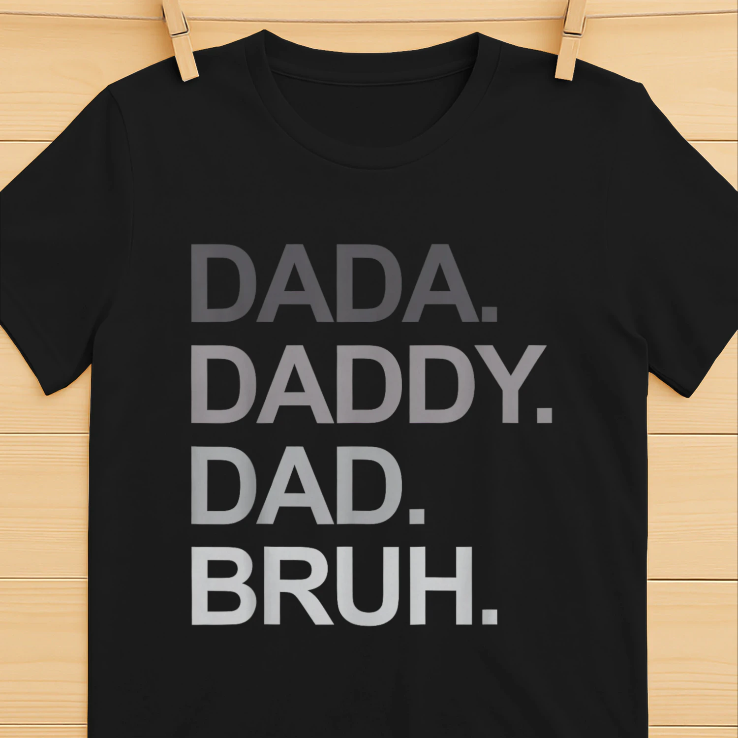 Dada Daddy Dad Bruh Funny Husband Dad Father's Day Mens T-Shirt