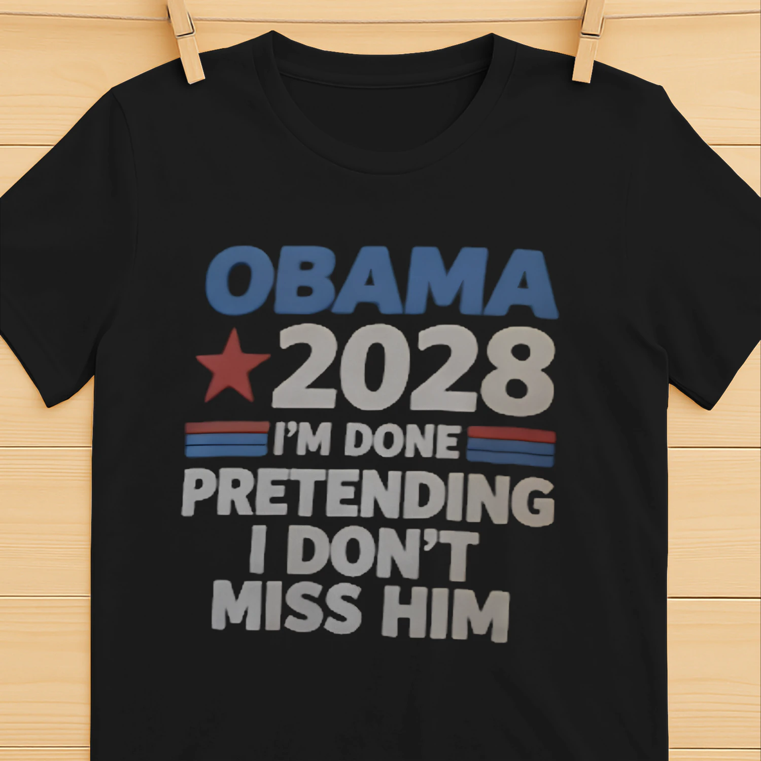 OBAMA 2028 I'M DONE PRETENDING I DON'T MISS HIM T-Shirt