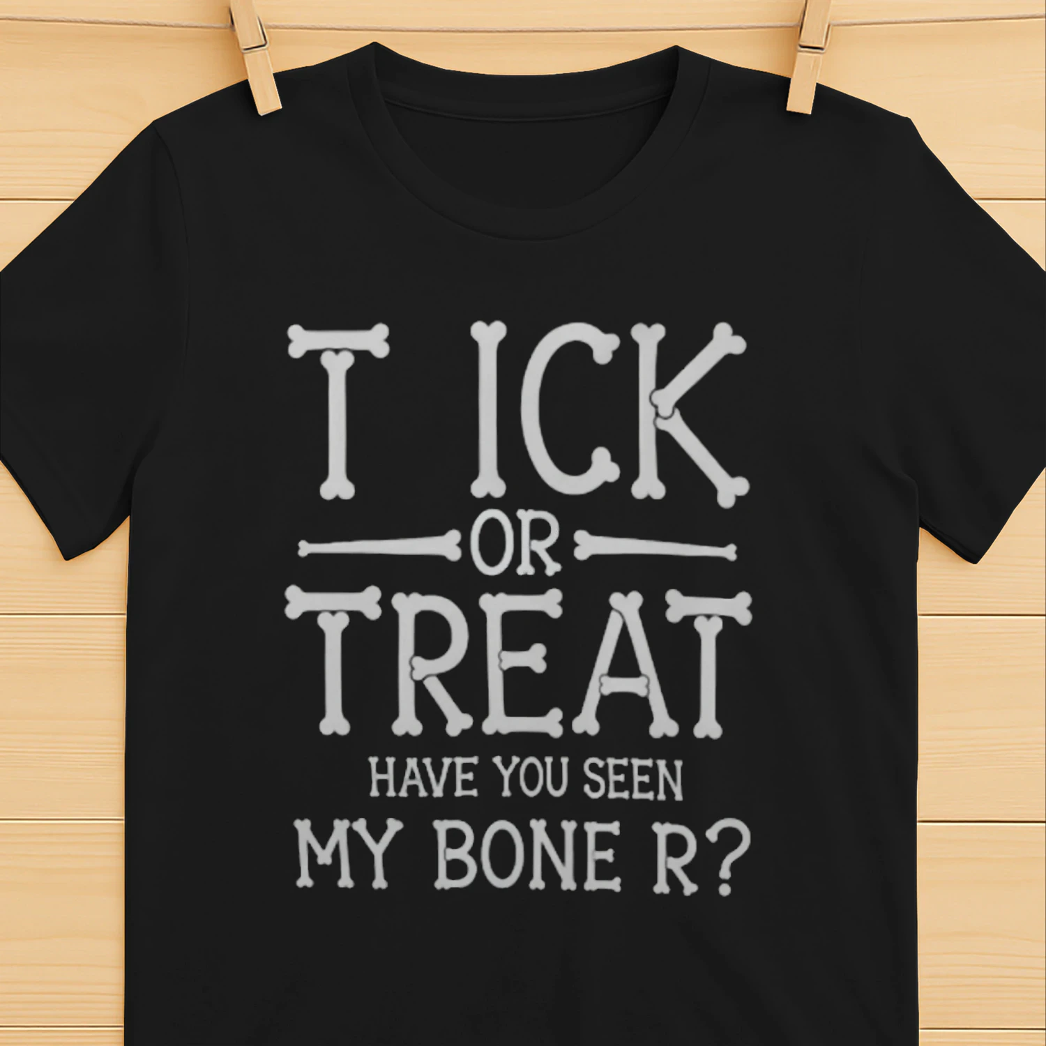 Trick Or Treat Have You Seen My Bone R T-shirt
