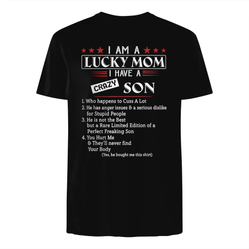 I Am A Lucky Mom I have a Crazy Son