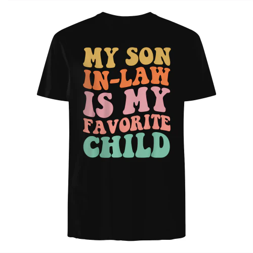 My Son In Law Is My Favorite Child Groovy Mother in Law Day T-Shirt