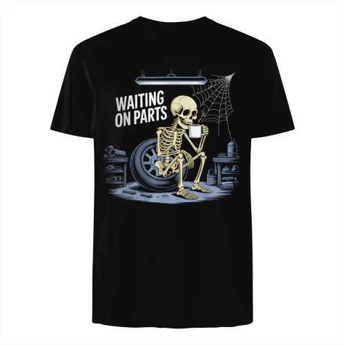 Funny Waiting On Parts Mechanic Skeleton Auto Repair Life T-Shirt
