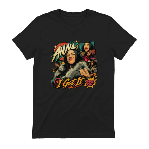 Anna Merch I Got It 100% Comic Pop Art