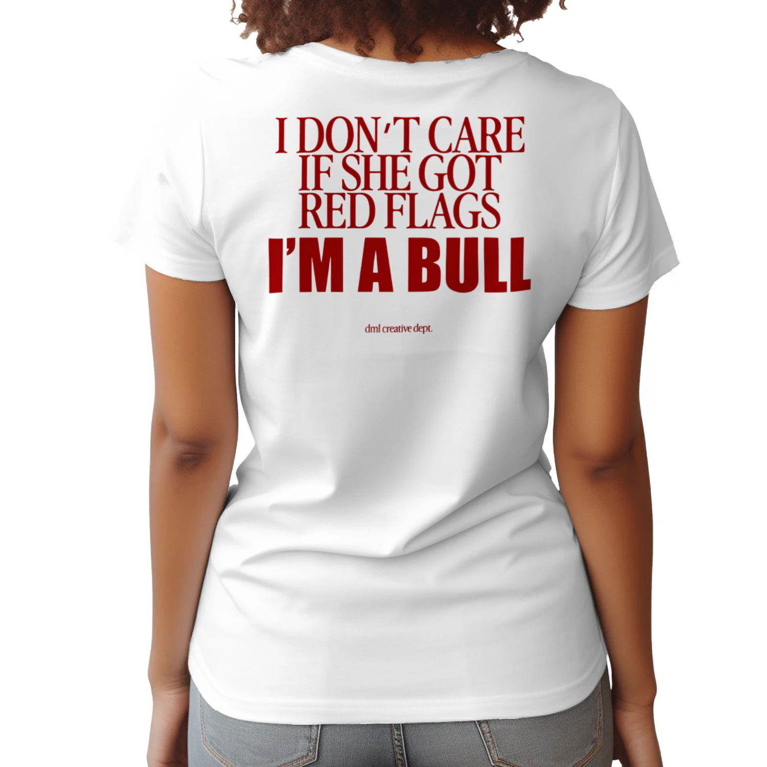 I DON'T CARE I'M A BULL