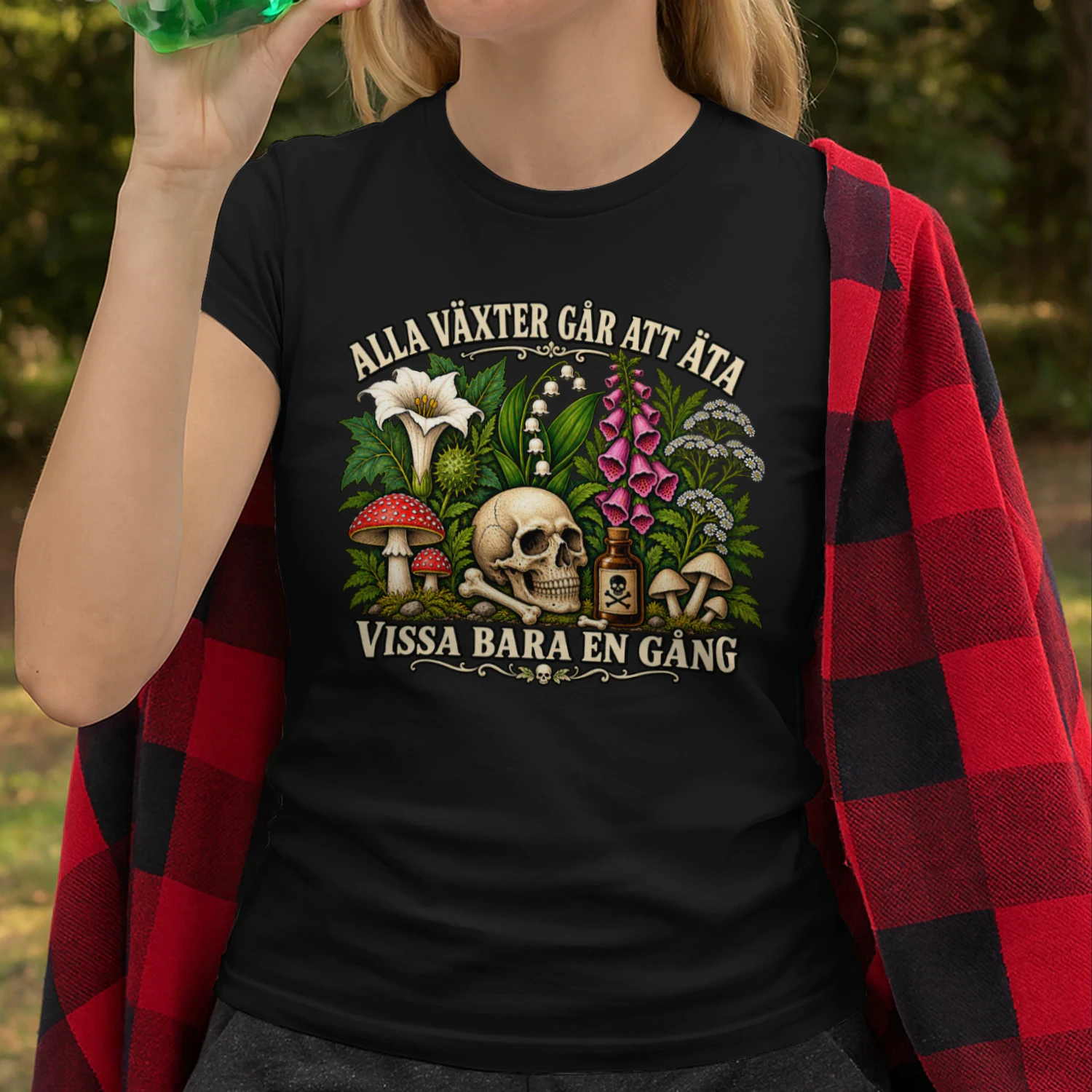 Alla växter går att äta vissa bara en gång