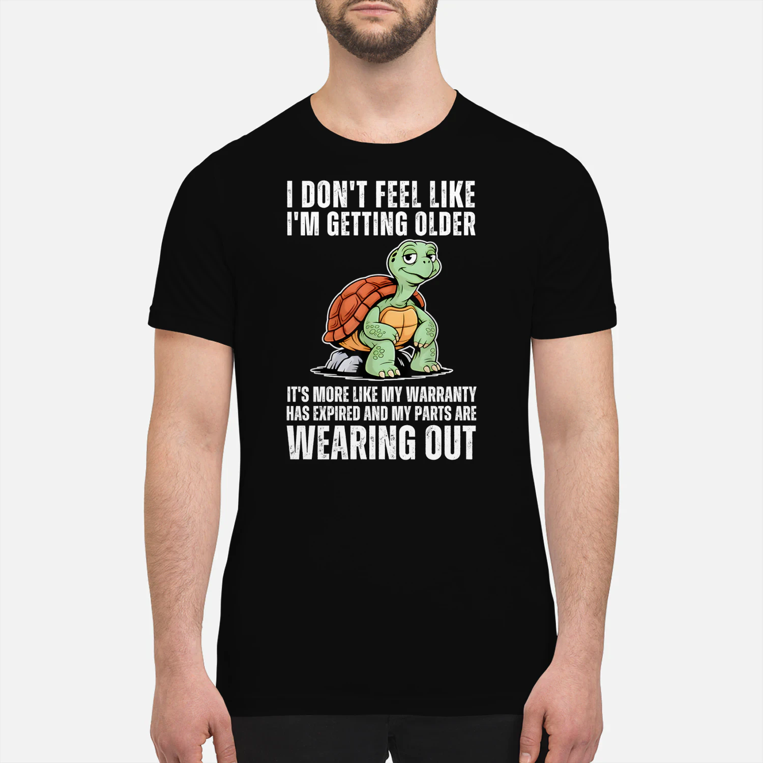 Turtle I Don't Feel Like I'm Getting Older It's More T-Shirt