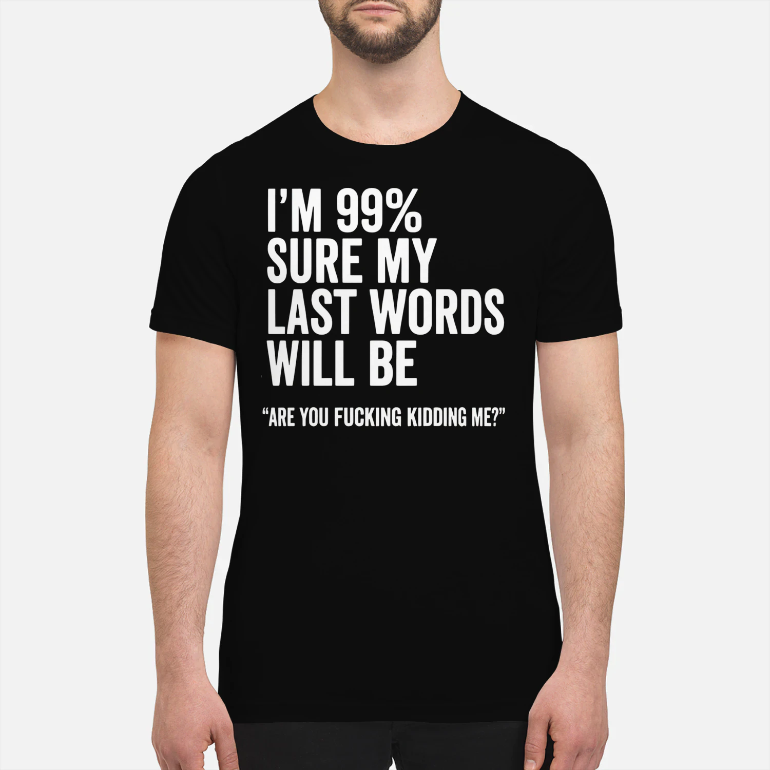 I'm 99% Sure