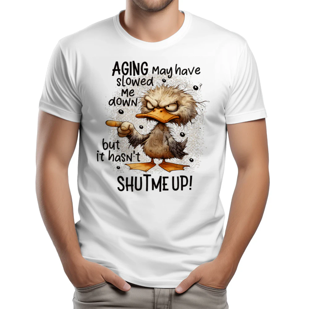 aging may have slowed me down but it hasn't shut me up 