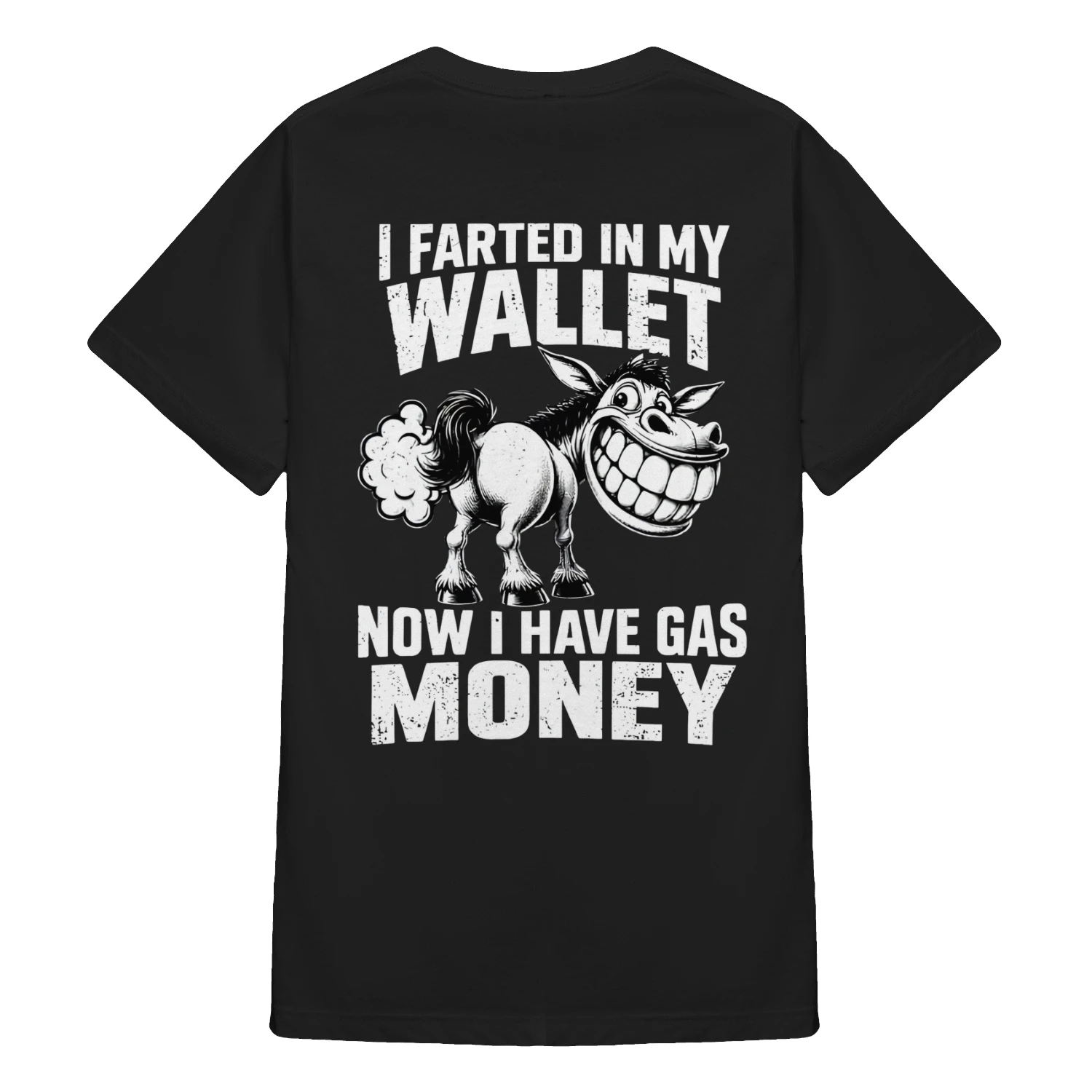 Farted In My Wallet Now I Have Gas Money
