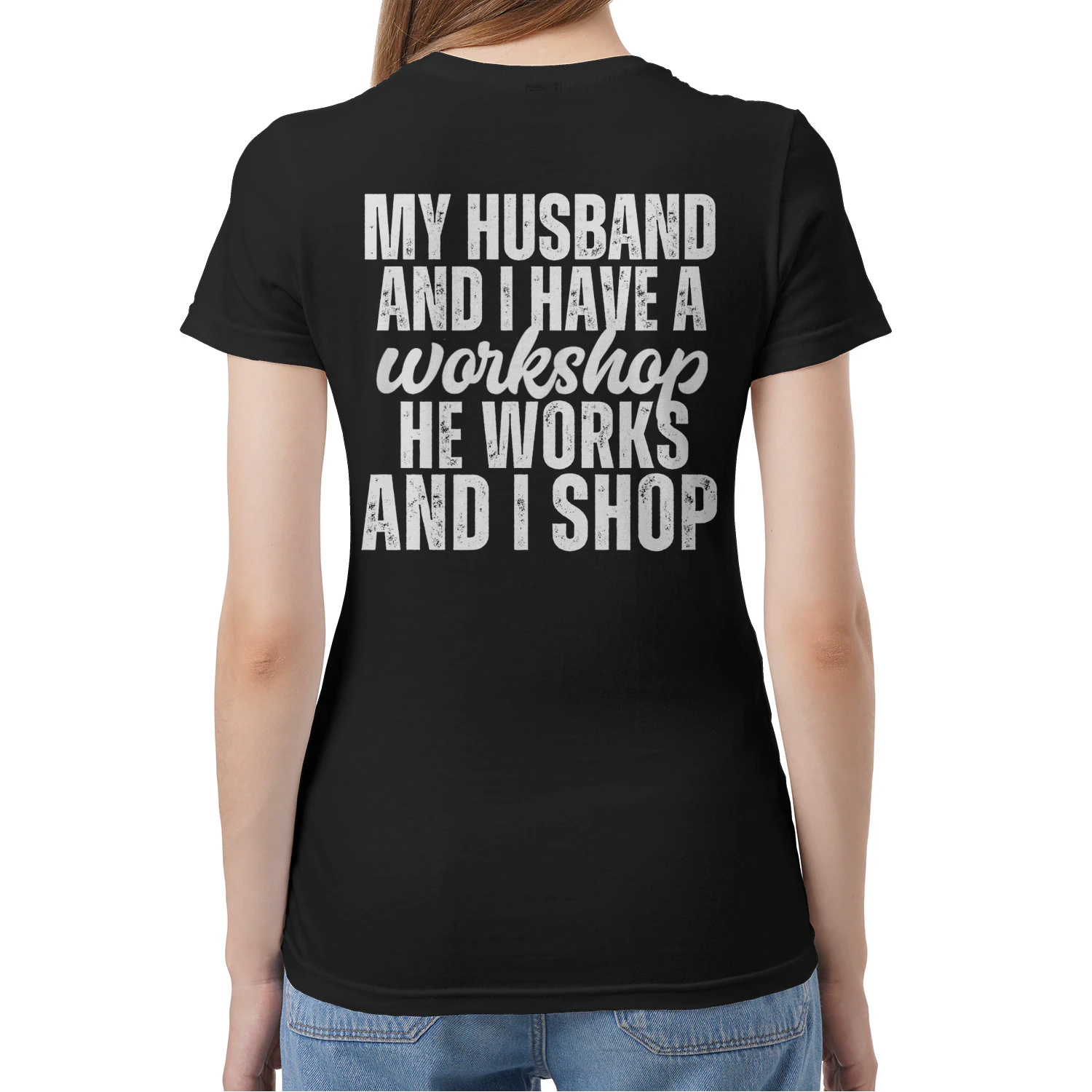 my husband and i have a workshop he works and i shop