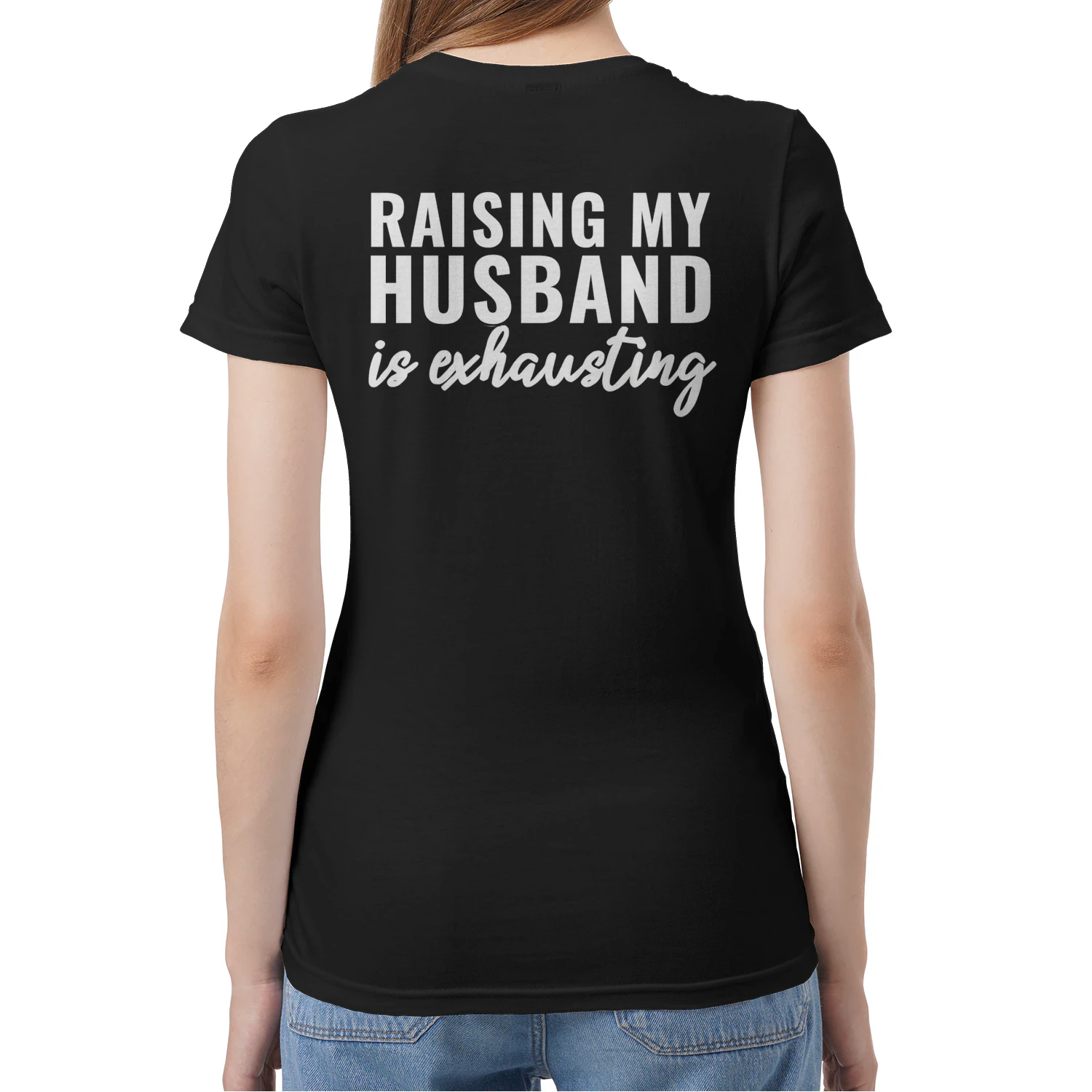 Raising my husband is exhausting 