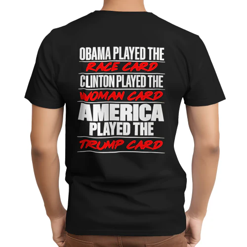 America played the Trump card shirt