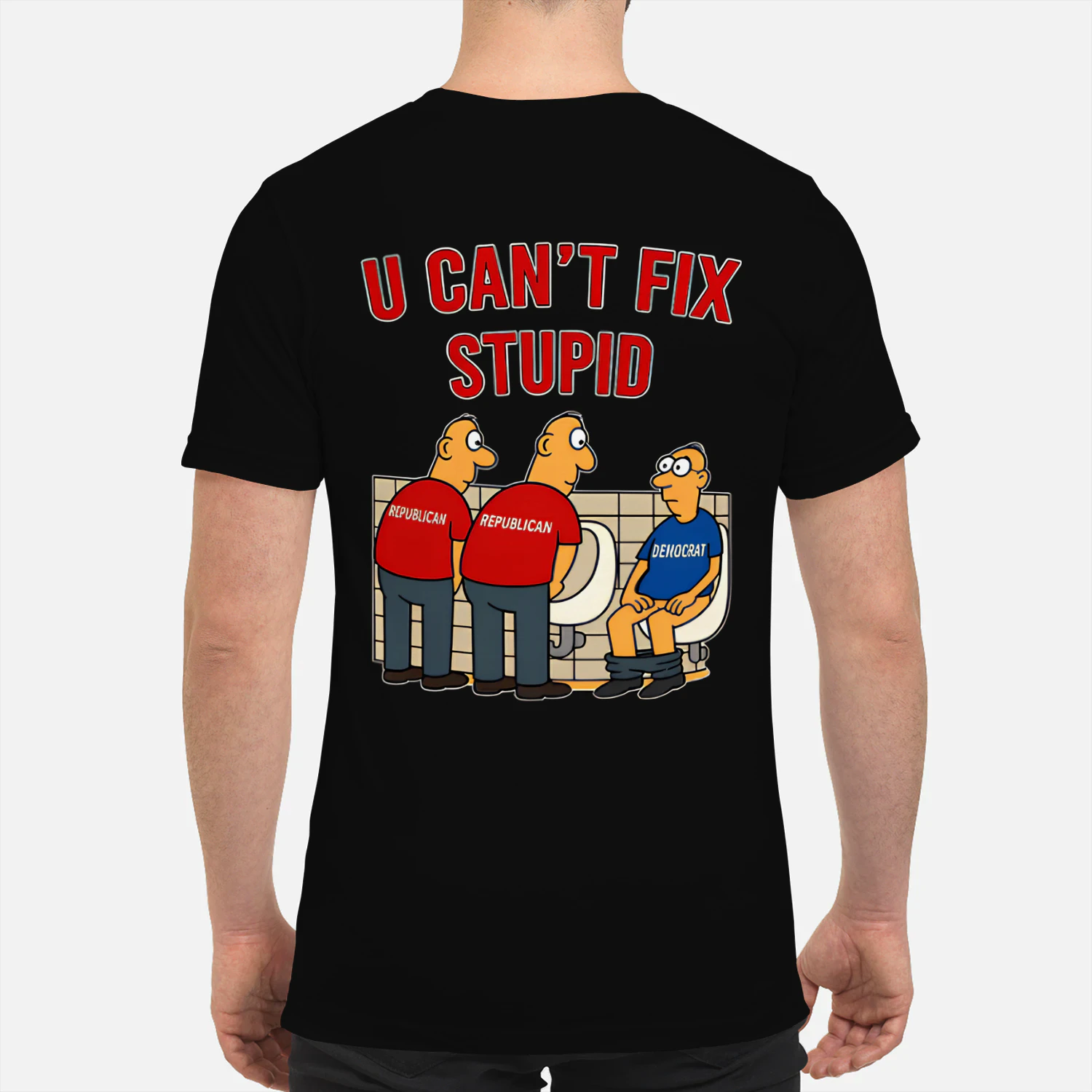 U Can't Fix Stupid Shirt