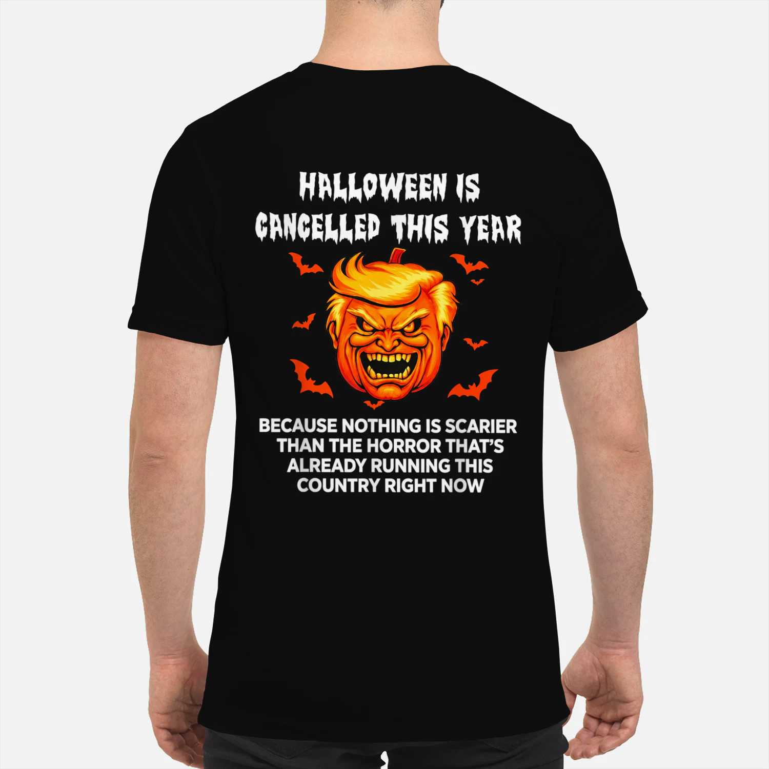 Halloween is Cancelled This Year Political Horror Humor T-Shirt