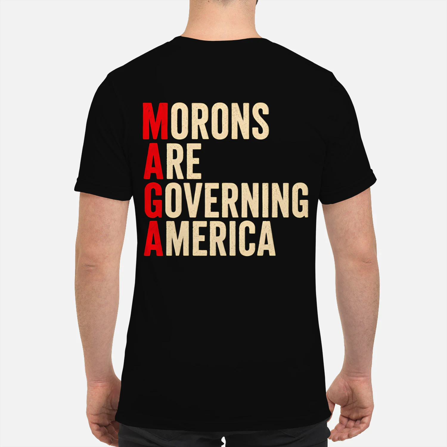 MORONS ARE GOVERNING AMERICA SHIRT