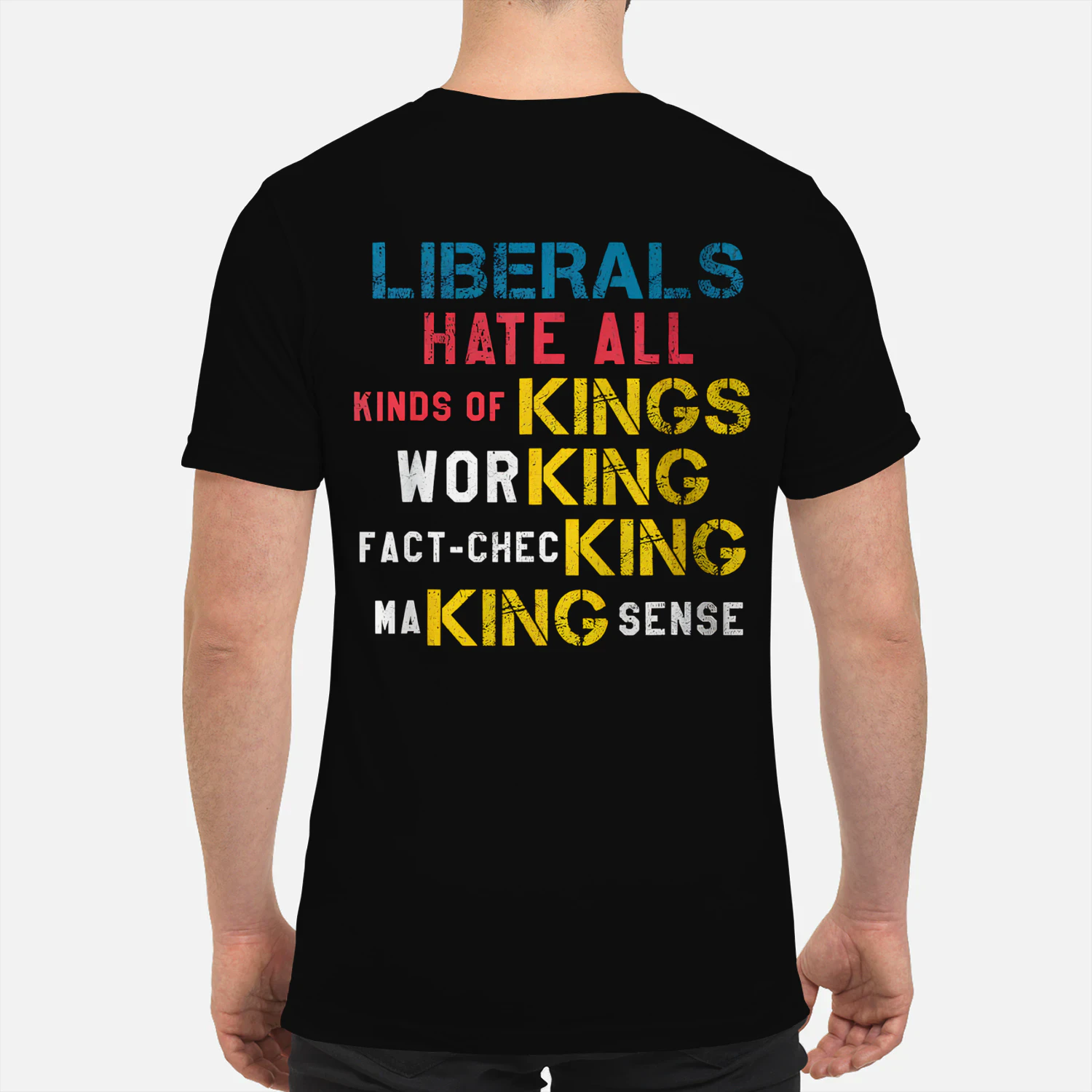 Liberals Hate Types of Kings shirt