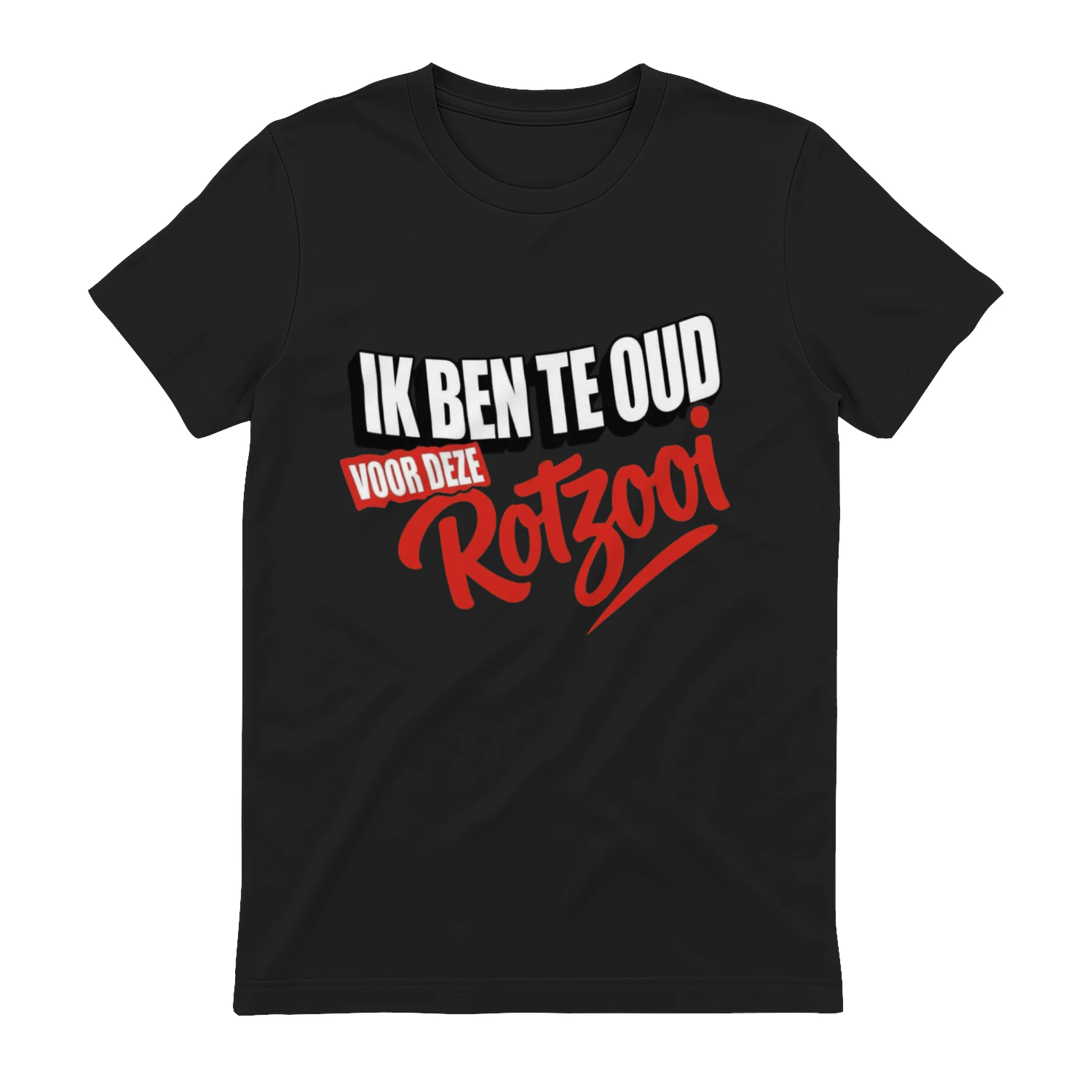 T-shirt “ Ik ben te oud voor deze rotzooi” ✨