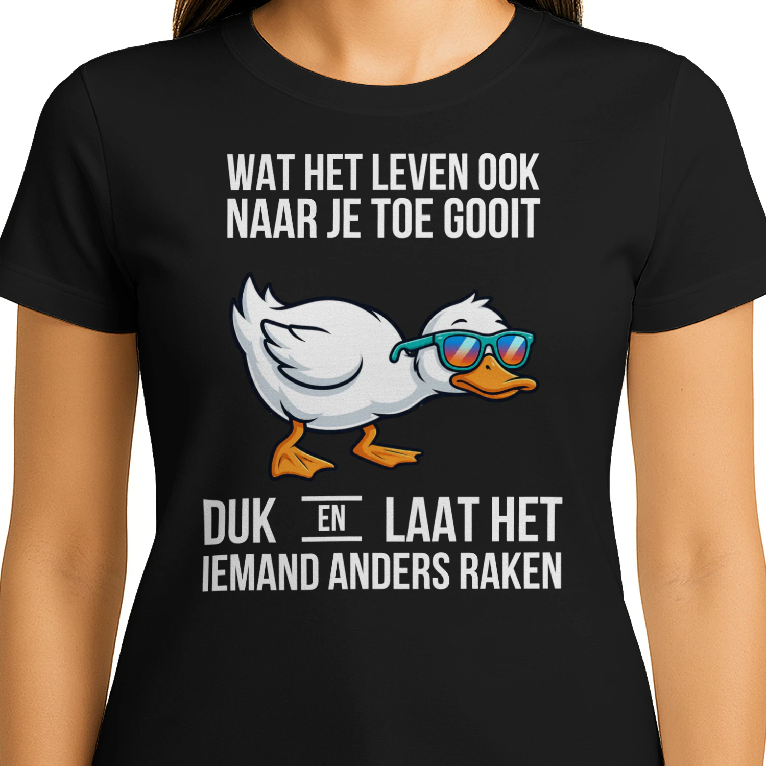 Wat Het Leven Ook Naar Je Toe Gooit Eend Grappig T-Shirt