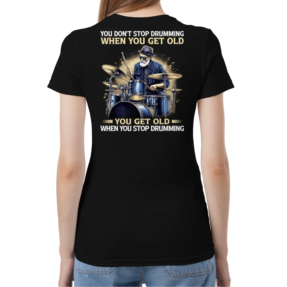 Drum Dont Stop T-Shirt
