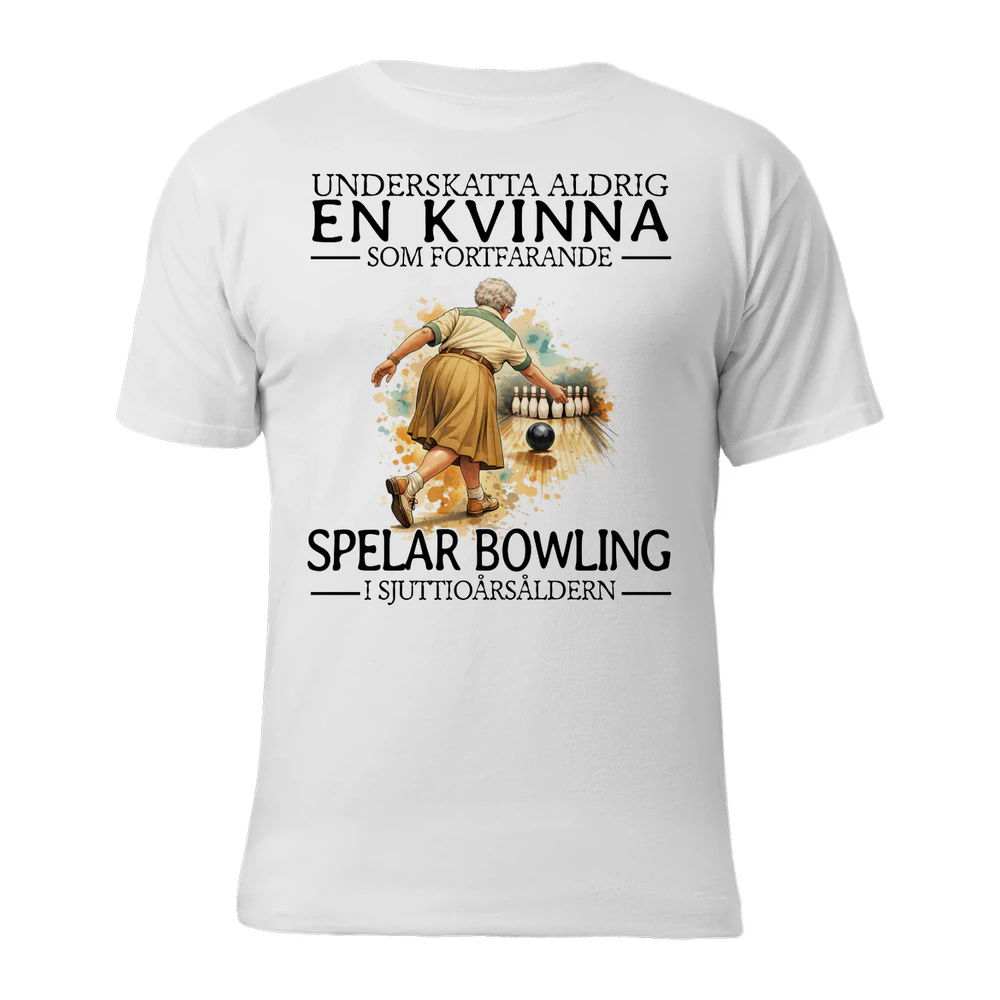 Bowling Never Owm70 T-Shirt