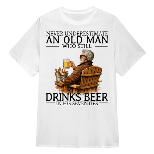 Beer Never Old Men 7