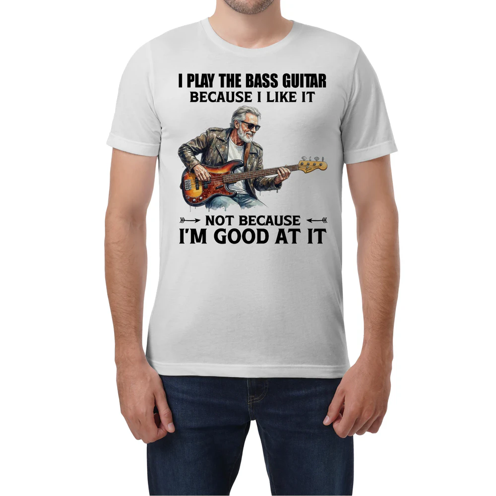 Bass Guitar Good T-Shirt