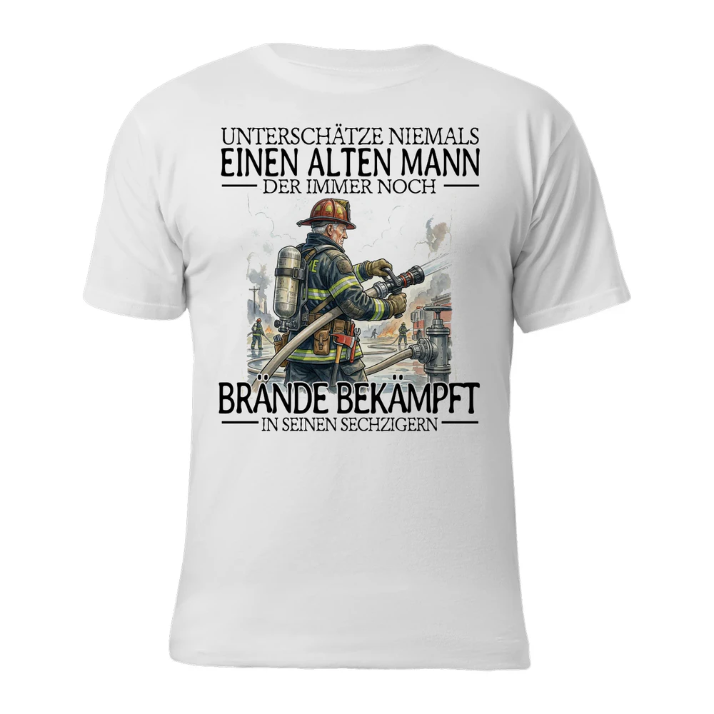 Firefighter Never Old Men 60 T-Shirt