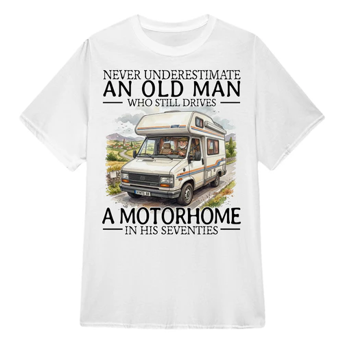 Motorhome Never Old Men 70