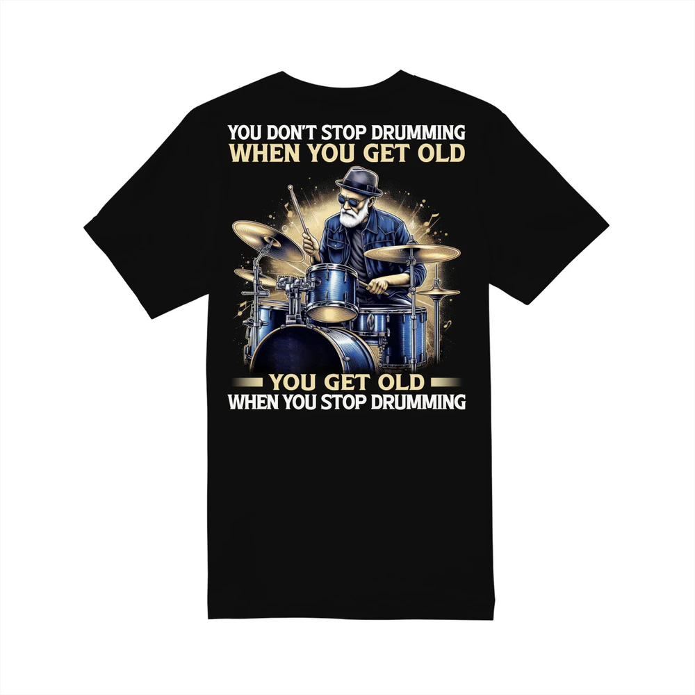 Drum Dont Stop T-Shirt