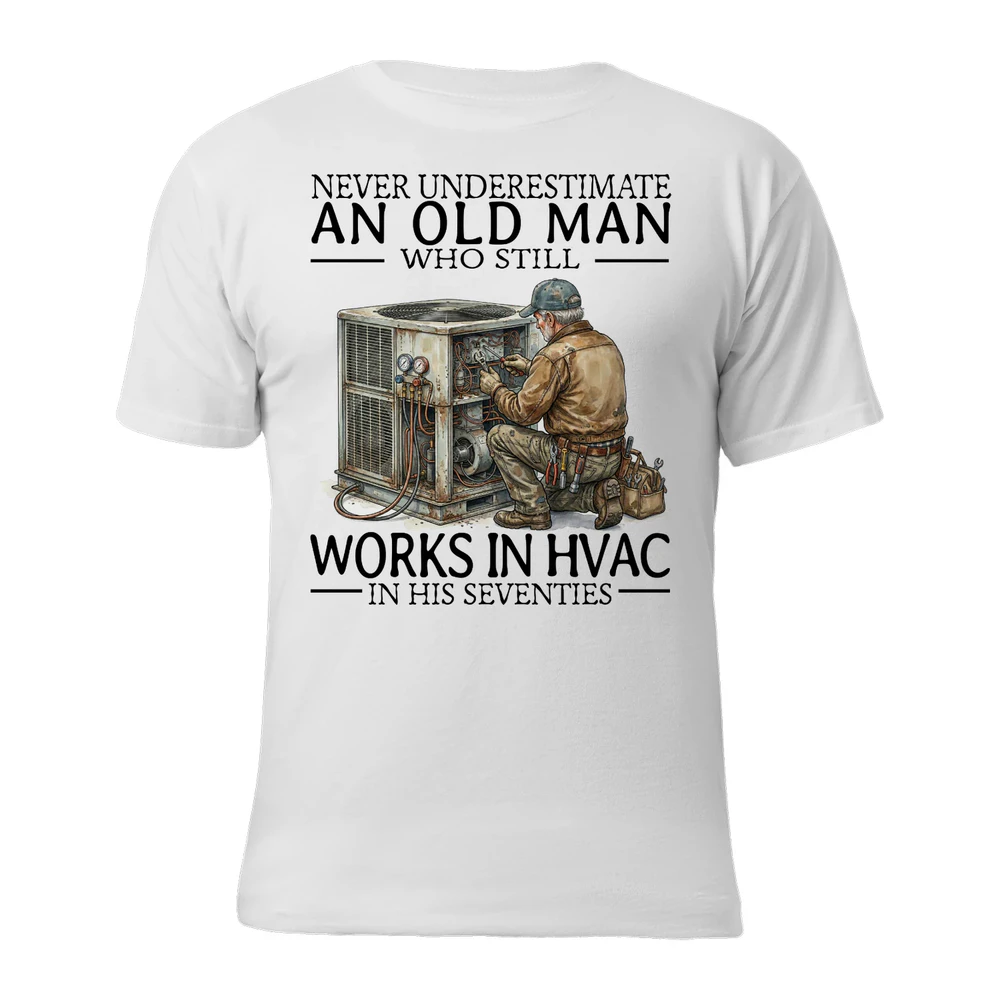 Hvac Never Old Men 70 T-Shirt