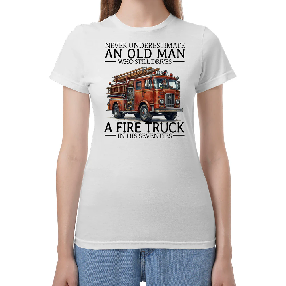 Firetruck Never Old Men 70 T-Shirt