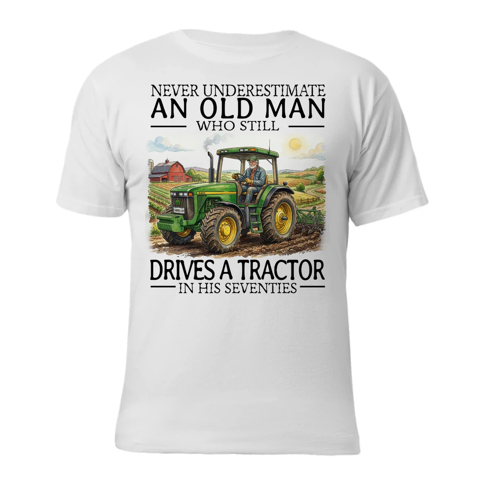 Tractor Never Old Men 7 T-Shirt