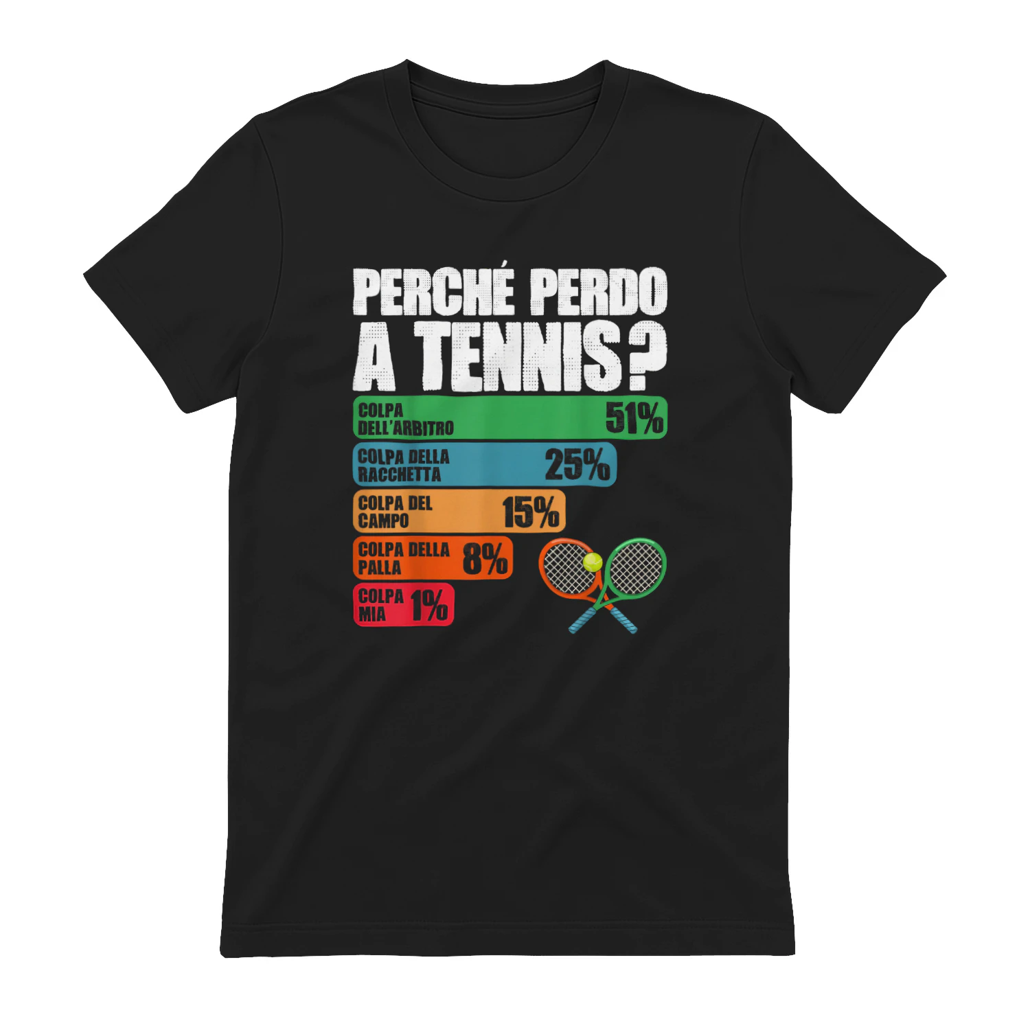perché Perdo A Tennis Divertente Regalo Tennis Tennista Maglietta