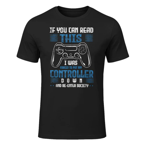 Controller Regalo Divertente If You Can Read This Gaming Maglietta