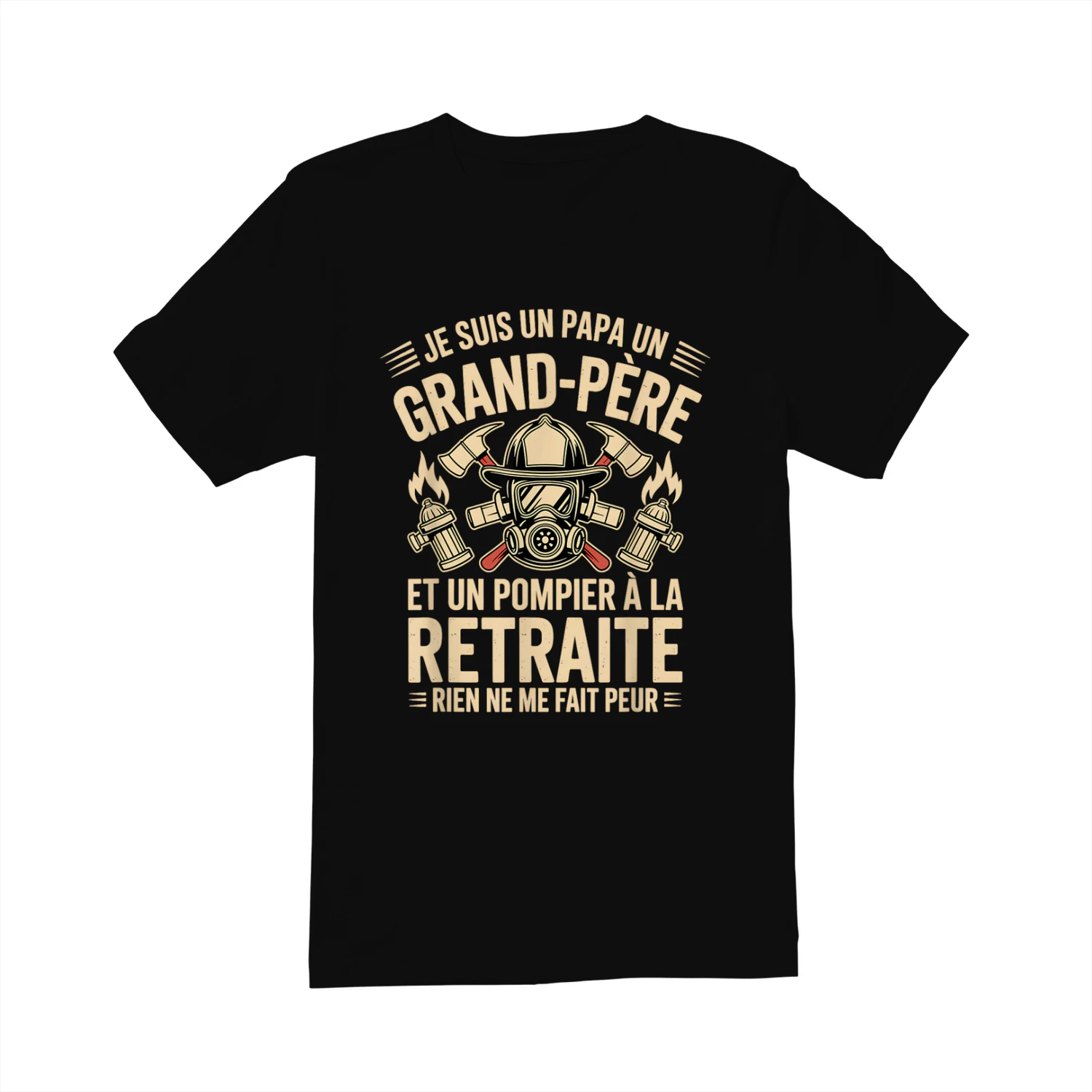 Je suis Un Papa Un Grand-Père Et Un Pompier À La Retraite T-Shirt