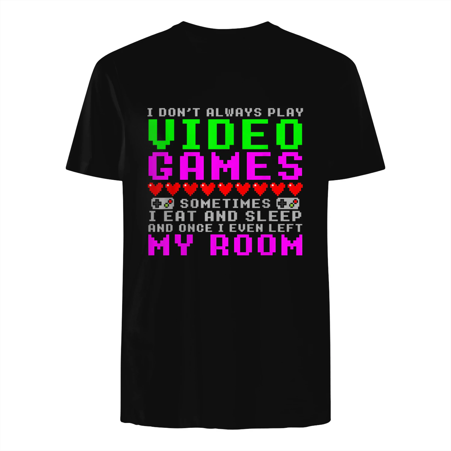 Gaming Regalo Divertente Non Gioco Sempre Videogiochi Maglietta