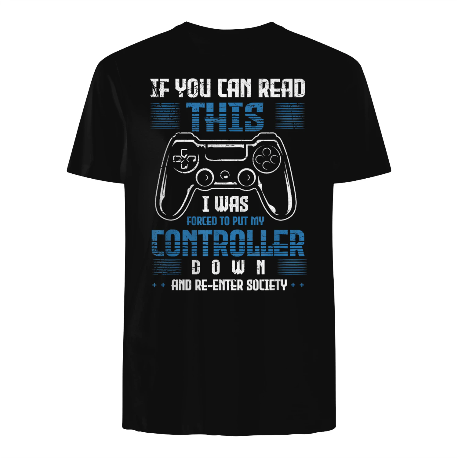 Controller Regalo Divertente If You Can Read This Gaming Maglietta