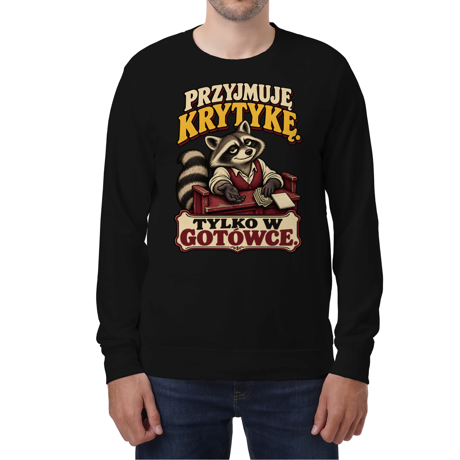 Krytyka? Tylko za gotówkę — Klasyczna bluza unisex