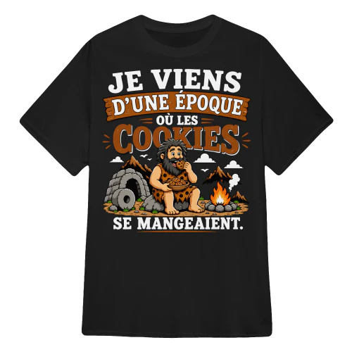 JE VIENS D’UNE ÉPOQUE OÙ LES COOKIES SE MANGEAIENT
