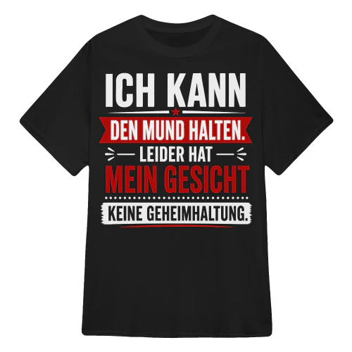 LEIDER HAT MEIN GESICHT KEINE GEHEIMHALTUNG.